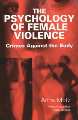 The Psychology of Female Violence