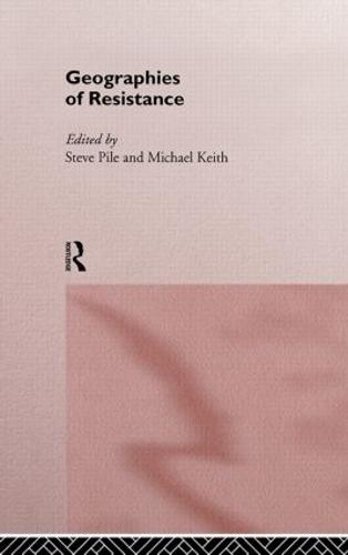 Geographies of Resistance