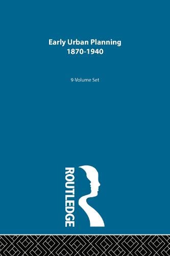 Early Urban Planning: 1870-1940
