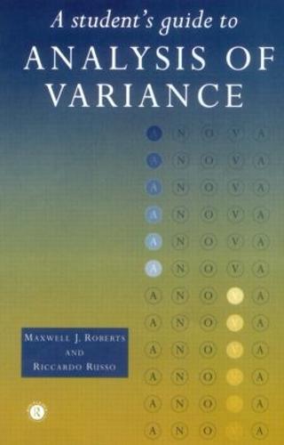 A Student's Guide to Analysis of Variance