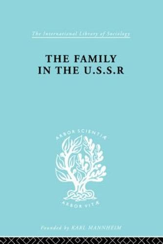 The Family in the USSR