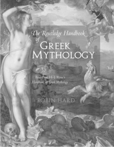 The Routledge Handbook of Greek Mythology