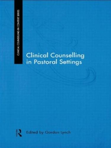 Clinical Counselling in Pastoral Settings