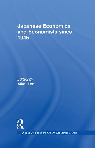 Japanese Economics and Economists since 1945