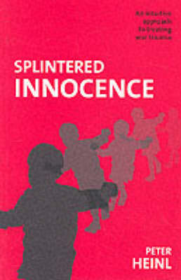 Splintered Innocence