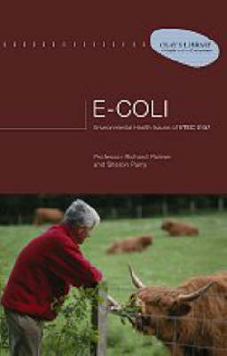 E.Coli: Environmental Health Issues of Vtec 0157