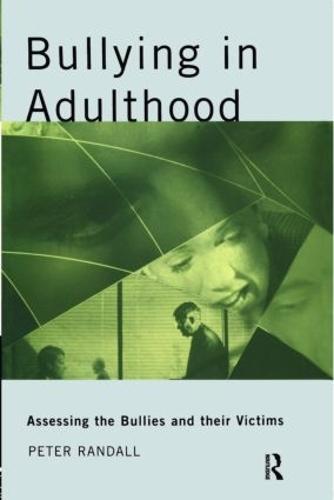 Bullying in Adulthood