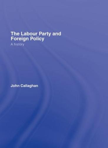 The Labour Party and Foreign Policy