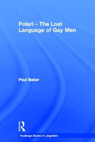 Polari - The Lost Language of Gay Men