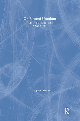 On Beyond Uranium