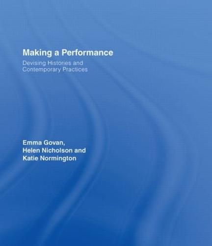 Making a Performance