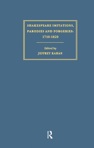 Shakespeare Imitations, Parodies and Forgeries