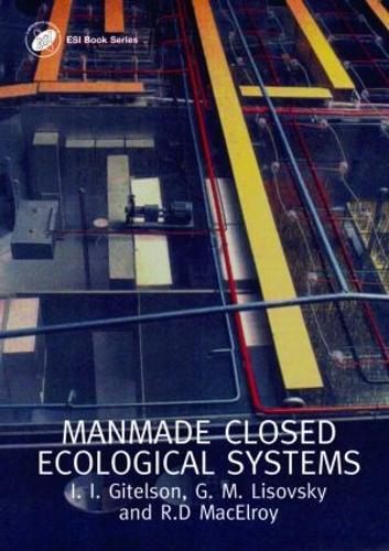 Man-Made Closed Ecological Systems