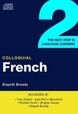 Colloquial French 2