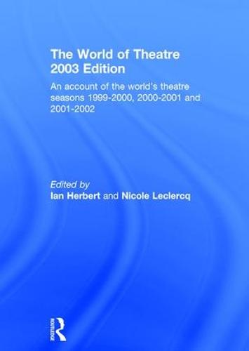 World of Theatre 2003 Edition
