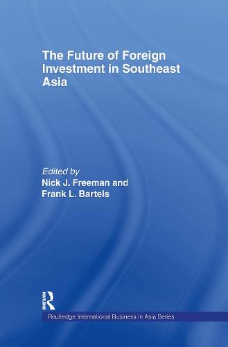 The Future of Foreign Investment in Southeast Asia