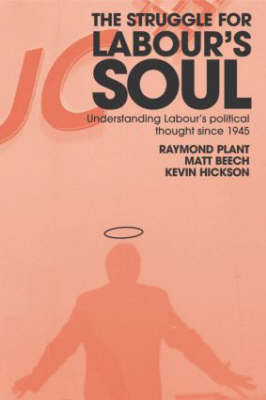 The Struggle for Labour's Soul