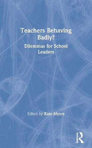 Teachers Behaving Badly?