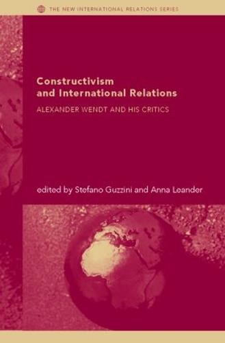 Constructivism and International Relations