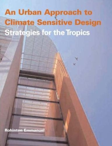 An Urban Approach To Climate Sensitive Design