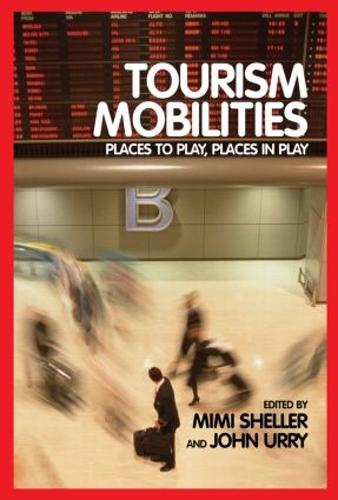 Tourism Mobilities