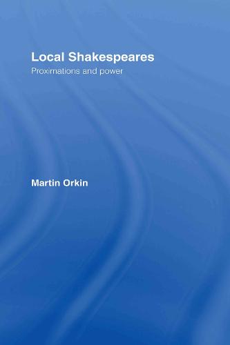 Local Shakespeares