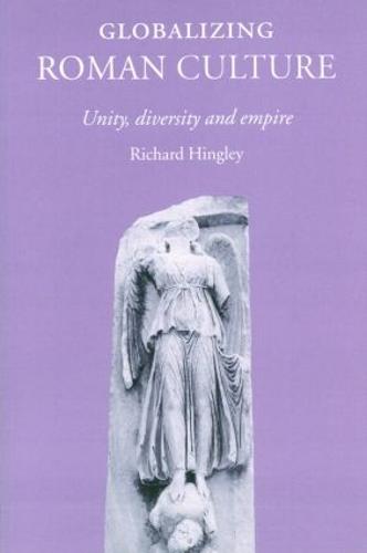 Globalizing Roman Culture