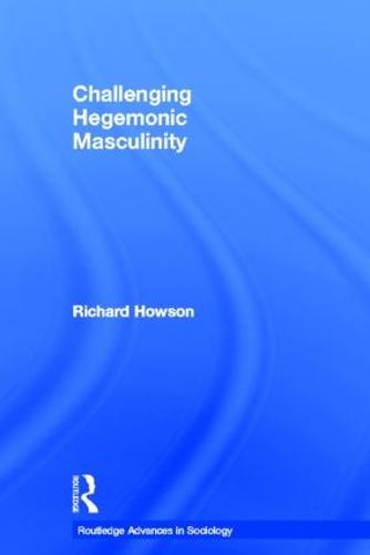 Challenging Hegemonic Masculinity