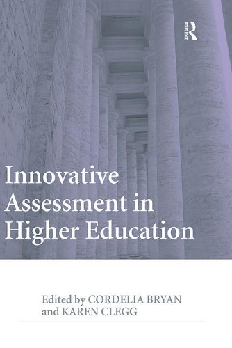 Innovative Assessment in Higher Education