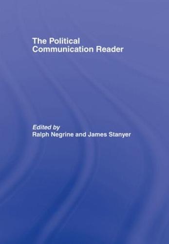 The Political Communication Reader