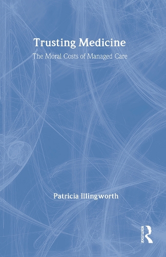 Trusting Medicine