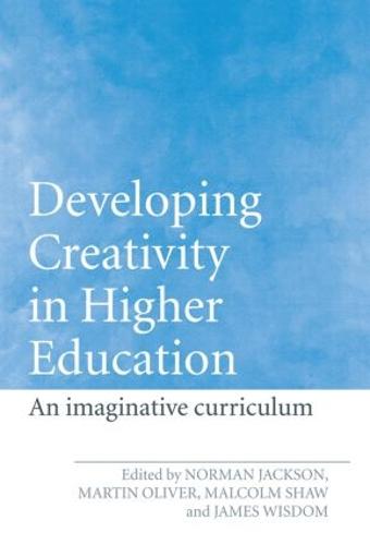 Developing Creativity in Higher Education
