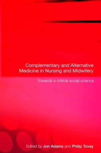 Complementary and Alternative Medicine in Nursing and Midwifery