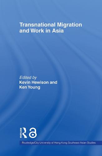 Transnational Migration and Work in Asia