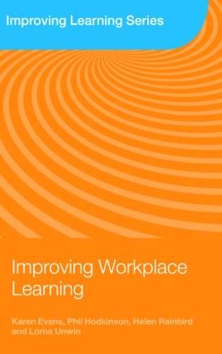 Improving Workplace Learning
