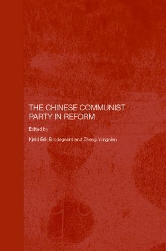 The Chinese Communist Party in Reform
