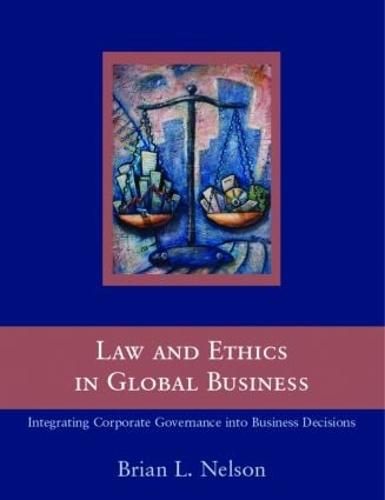 Law and Ethics in Global Business