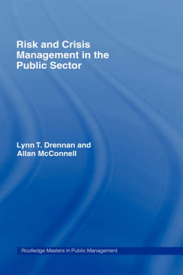 Risk and Crisis Management in the Public Sector