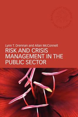 Risk and Crisis Management in the Public Sector