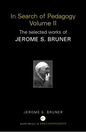 In Search of Pedagogy Volume II