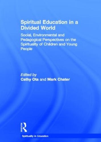 Spiritual Education in a Divided World