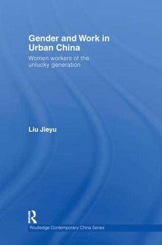 Gender and Work in Urban China