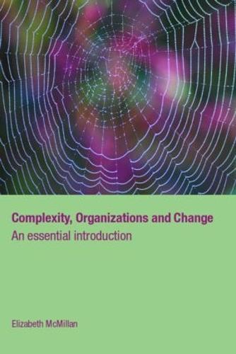 Complexity, Organizations and Change
