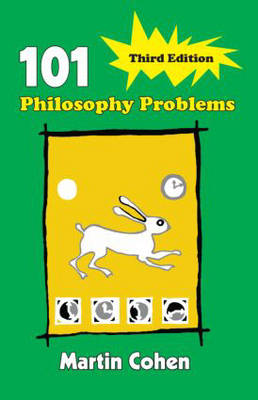 101 Philosophy Problems