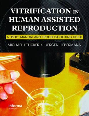 Vitrification in Assisted Reproduction