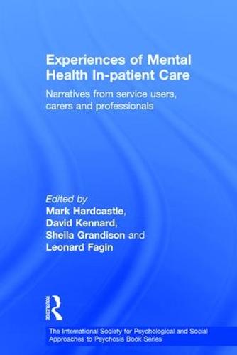 Experiences of Mental Health In-patient Care