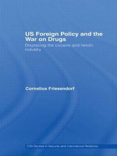 US Foreign Policy and the War on Drugs