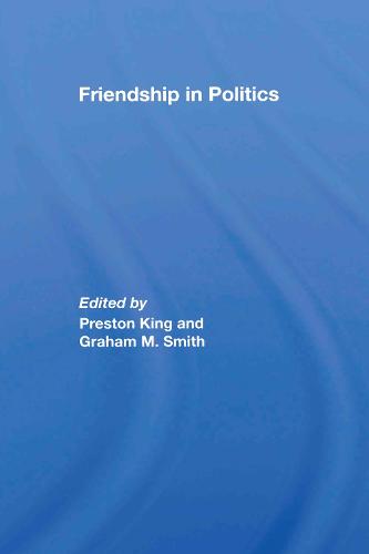 Friendship in Politics
