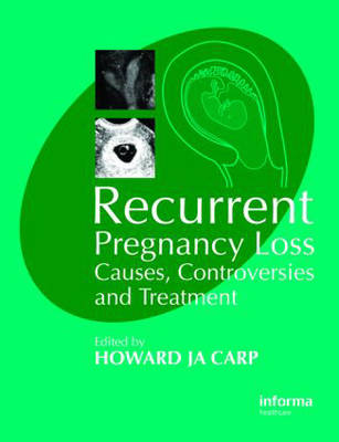Recurrent Pregnancy Loss