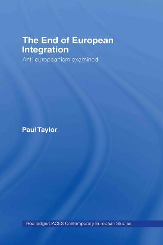 The End of European Integration